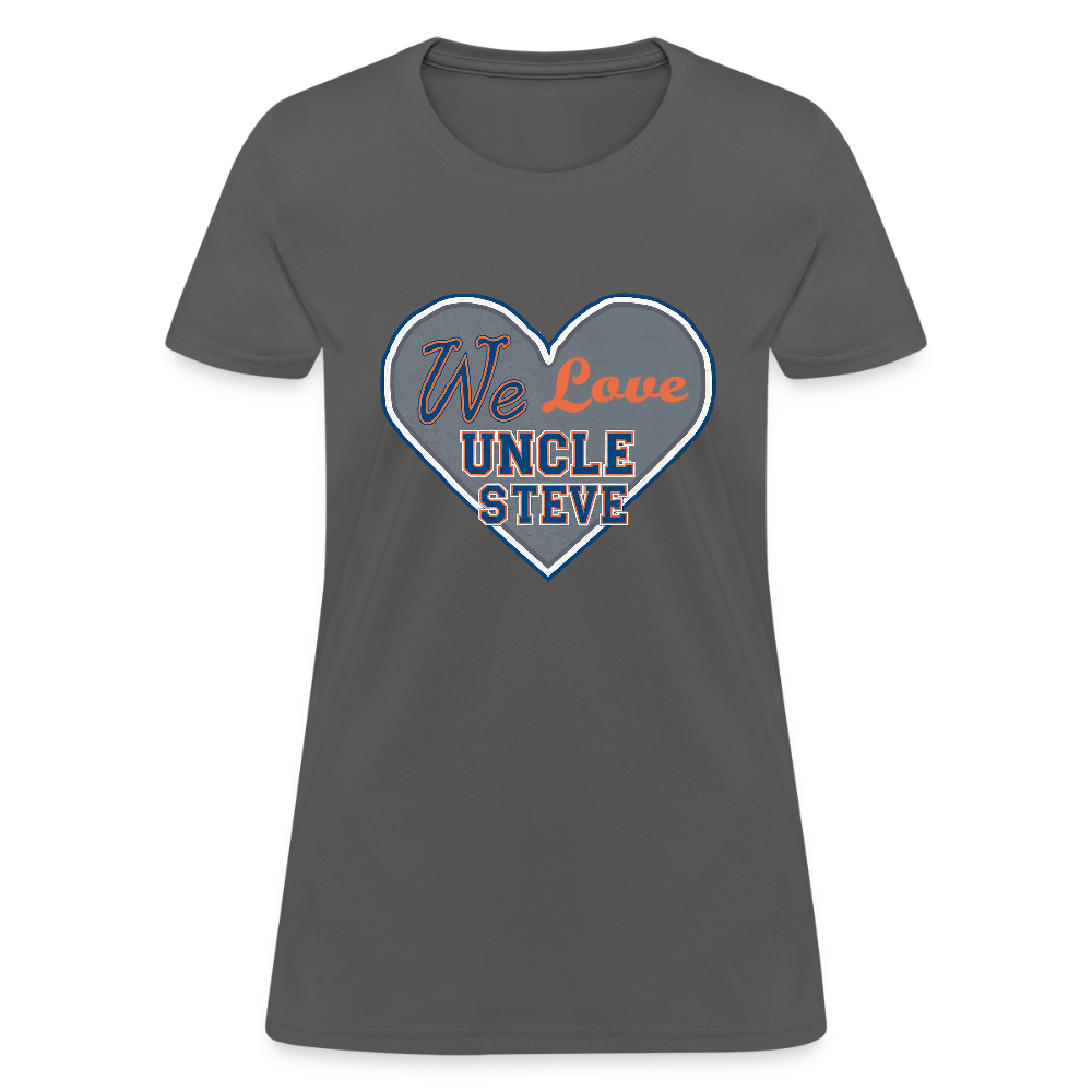 We Love Uncle Steve - Women's - charcoal
