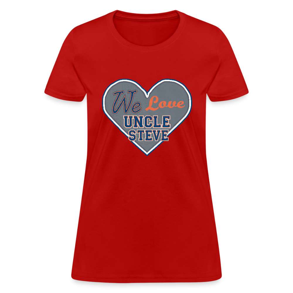 We Love Uncle Steve - Women's - red