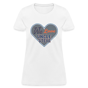 We Love Uncle Steve - Women's - white